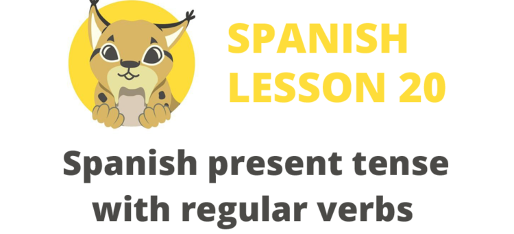 Spanish present tense with regular verbs